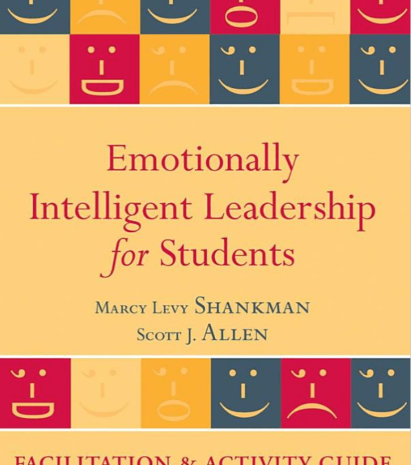 Emotionally Intelligent Leadership Facilitation and Activity Guide