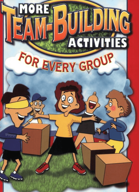 More Team-Building Activities For Every Group
